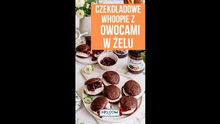 Czekoladowe whoopie z owocami i kremem [upl. by Ziguard]