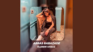 Olerem Onsuz Remix [upl. by Angelle]