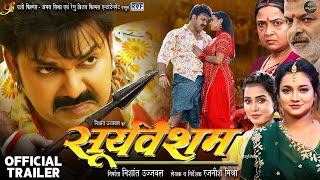 Pawan Singh Official Trailer Sooryavansham Astha Singh सूर्यवंशम New Bhojpuri Movie [upl. by Zzabahs]