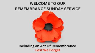 Sunday Morning Worship Service Livestream 101124  Remembrance Sunday [upl. by Aes138]