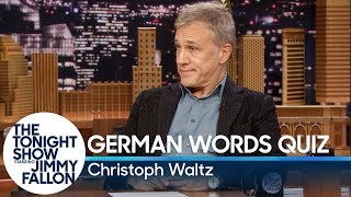 Christoph Waltz Gives Jimmy Fallon a German Words Quiz [upl. by Klaus96]