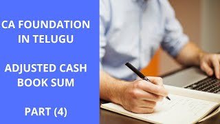 CA FOUNDATION BRS ADJUSTED CASH BOOK  ADJUSTED CASH BOOK AND BRS RECONCILIATION STATEMENT [upl. by Nyladnohr]