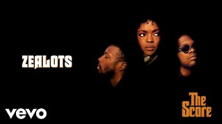 Fugees  Zealots Official Audio [upl. by Wentworth]