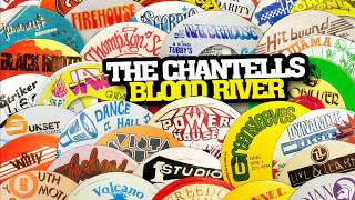 The Chantells  Blood River [upl. by Steffie306]