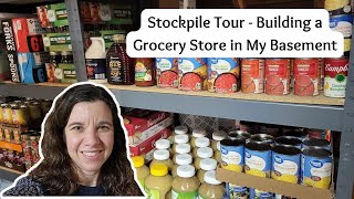 My Food Storage Stockpile Tour  Building My Own Grocery Store in My Basement [upl. by Oicirtap]