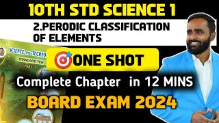 10th STD SCIENCE  Chapter 2 Periodic Classification  🎯Oneshot  BOARD EXAM 2024  PRADEEP GIRI SIR [upl. by Eilsek]