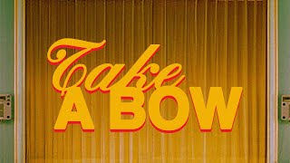 Take A Bow Week 1 [upl. by Eleen]