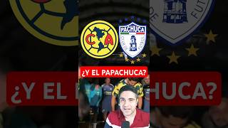 🔥 ¿Qué PASÓ con el PAPACHUCA GANAN las ÁGUILAS CAMOTERAS clubamerica ligamx apertura2024 [upl. by Chelsie489]