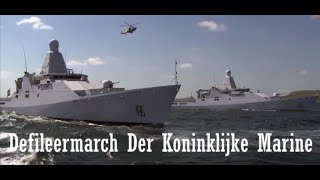 Defileermars der Koninklijke Marine Met beelden [upl. by Nocaed]