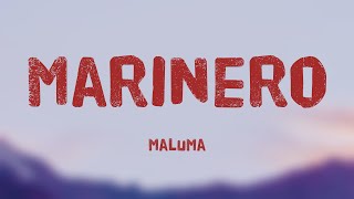 Marinero  Maluma Lyrics Video 🍁 [upl. by Lief674]