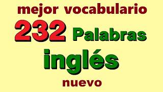 ✅ 232 Palabras en ingles ¡Vocabulario en ingles para principiantes [upl. by Spears]