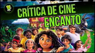 Crítica de ENCANTO la nueva película de animación de Disney [upl. by Blondy]