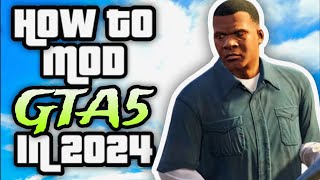 How To Mod GTA 5 In 2024 [upl. by Ahsinom]