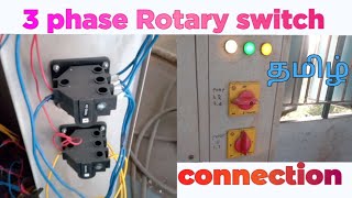 3 phase Rotary switch connection tamil  phase selector wiring  salzer switch [upl. by Enelyahs]