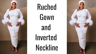 How to Cut and Sew a Ruched Gown with an Inverted Neckline [upl. by Ytima795]