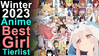 Ultimate Best Girl Tier List of Winter 2023 Anime 124 Total [upl. by Lodovico261]