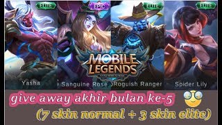 PENGUNDIAN GIVE AWAY MOBILE LEGENDS PART 5 HADIAH 7 NORMAL SKIN  3 ELITE SKIN [upl. by Avner937]