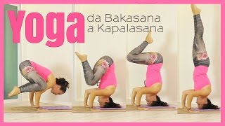 Yoga  Da Bakasana a Kapalasana [upl. by Hayouqes]