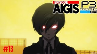 Persona 3 Reload Episode Aigis Part 13 Our Regrets [upl. by Opportuna678]