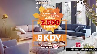 Kelebek Mobilyadan Anında 2500TL indirim [upl. by Earvin]