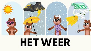 Alle Soorten Weer Leren In Het Nederlands • Peuters En Kleuters • Het Weer Uitgelegd Voor Kinderen [upl. by Etiuqram]