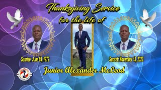 THANKSGIVING SERVICE FOR THE LIFE OF JUNIOR ALEXANDER McLEOD [upl. by Rabassa]