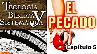 ‼️TEOLOGÍA BÍBLICA Y SISTEMATICA‼️🚩Capítulo 5🎖Myer Pearlman🎖 [upl. by Milman285]