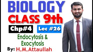 Endocytosis and exocytosis  smart syllabus  ALP  Chapter 4 9th class Biology  Lec 26 [upl. by Donald60]