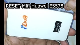 Cara meRESET modem wifi Huawei E5578 Bolt vela [upl. by Elylrac]