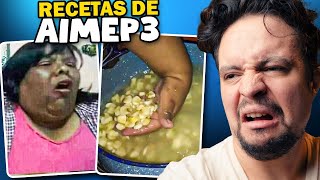 LAS HORRIBLES RECETAS DE AIMEP3 [upl. by Jc]