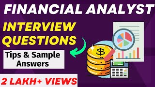 Financial Analyst Interview Questions and Answers  For Freshers and Experienced Candidates [upl. by Othella475]