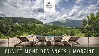 Chalet Mont des Anges  Luxury Summer Chalet in Morzine  Alps In Luxury [upl. by Ethe]