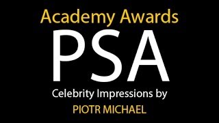 2014 Academy Awards PSA with Celebrity Impressions by Piotr Michael [upl. by Arraeic408]