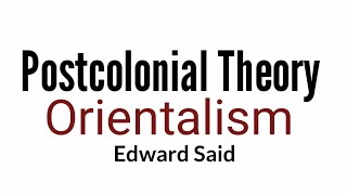 Orientalism  by Edward Said in Hindi Postcolonial Theory [upl. by Lilli125]