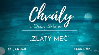 CHVÁLY z Oázy Sklené  ZLATÝ MEČ  30012024 [upl. by Lonergan]