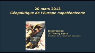 Conférence quotGéopolitique de lEurope napoléoniennequot [upl. by Ailsa101]