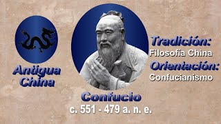 Confucio  La filosofía que moldeó los valores en Asia  Filosofía de la antigüedad [upl. by Lazos939]