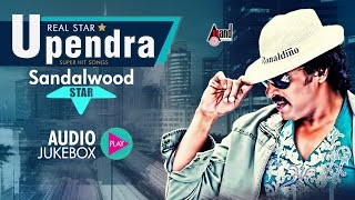 Real Star Upendra Hits 2016  Upendra Hits Jukebox  New Kannada Seleted Hits 2016 [upl. by Ainecey]