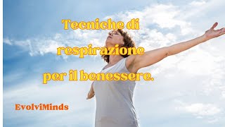 Tecniche di respirazione per il benessere [upl. by Misha630]