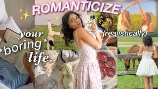 how to ROMANTICIZE YOUR LIFE realistically🌷✨ [upl. by Ssegrub]