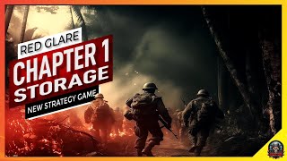 Escape Reality with Red Glare  Ultimate Strategy PC Gameplay  Chapter 1  Storage [upl. by Moore]