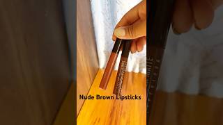 Nude Brown Lipsticks shorts short youtubeshorts youtube trending viralvideo makeup ytshorts [upl. by Naol]