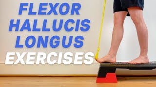 Flexor Hallucis Longus Exercises  Flexor Hallucis Longus Tendonitis  FHL Tendonitis Exercises [upl. by Odnomor279]