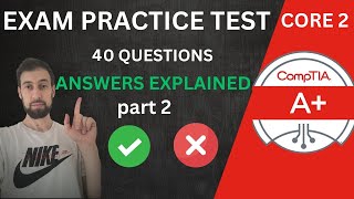 CompTIA A Practice Test 2024 Exam 2201102 40 Questions with Explained Answers [upl. by Merth]