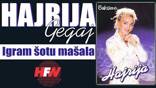 Hajrija Gegaj  Igram sotu masala  Audio 1999HD [upl. by Ilatfan]