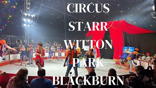 CIRCUS STARR COUNTRY WITTON PARK Blackburn 30 MAY 2023 [upl. by Pilloff]