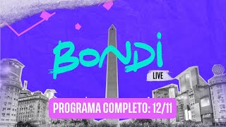 ▶️ PROGRAMACIÓN COMPLETA 1211  BONDI LIVE [upl. by Mirth]