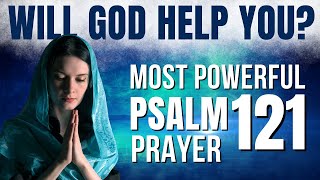 PSALM 121 Devotional  Best Morning Prayer To Start Your Day Daily Jesus Devotional [upl. by Einon914]