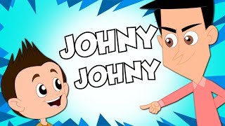 Johny Johny Yes Papa  Nursery Rhymes  Kids Songs  Children Rhymes  Kids Tv Cartoon Videos [upl. by Adnamma]