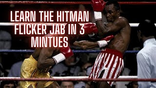 LEVEL UP your Boxing with Tommy Hearns FLICKER JAB in under 3 MINUTES [upl. by Betsy]